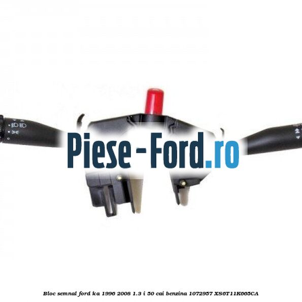 Bloc semnal Ford Ka 1996-2008 1.3 i 50 cai benzina