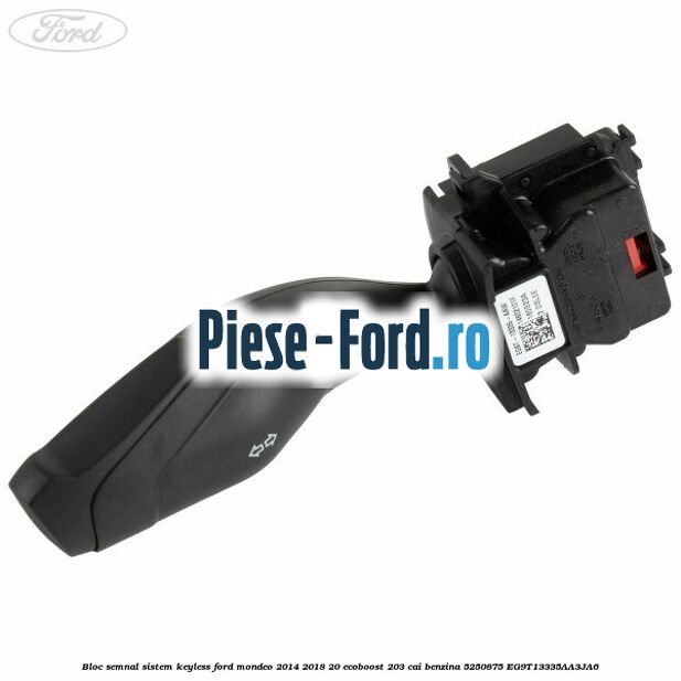 Bloc semnal sistem keyless Ford Mondeo 2014-2018 2.0 EcoBoost 203 cai #474B413717