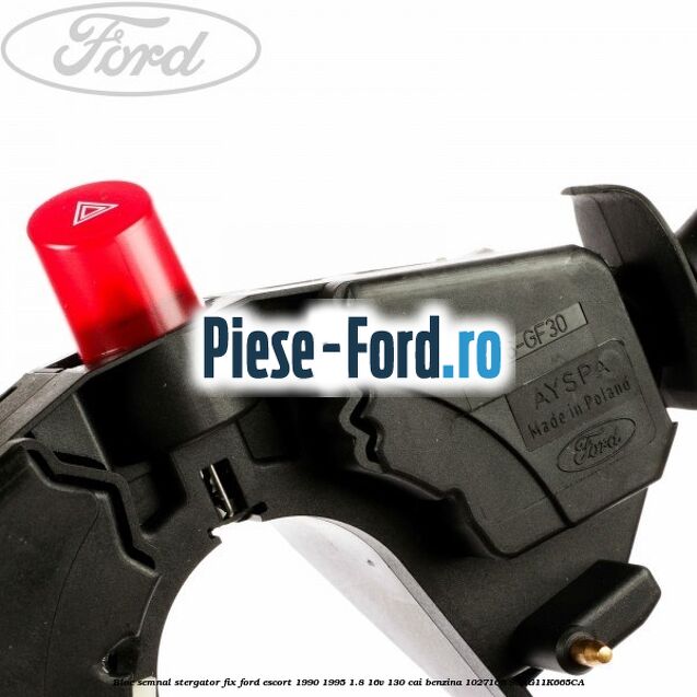Bloc semnal, stergator fix Ford Escort 1990-1995 1.8 16V 130 cai benzina #47C3A5E872