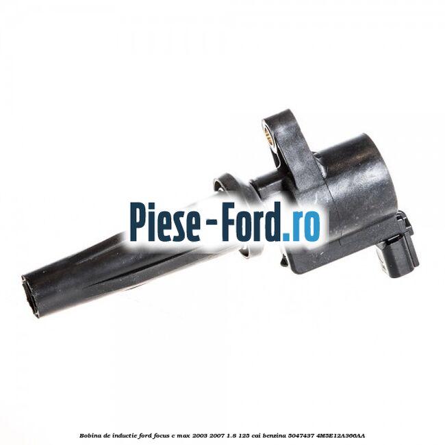 Bobina de inductie Ford Focus C-Max 2003-2007 1.8 125 cai benzina #266E2E3B83