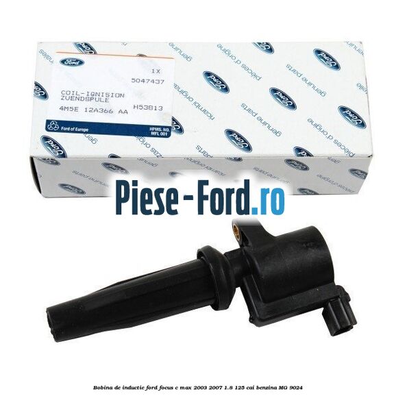 Bobina de inductie Ford Focus C-Max 2003-2007 1.8 125 cai #266E2E3B83