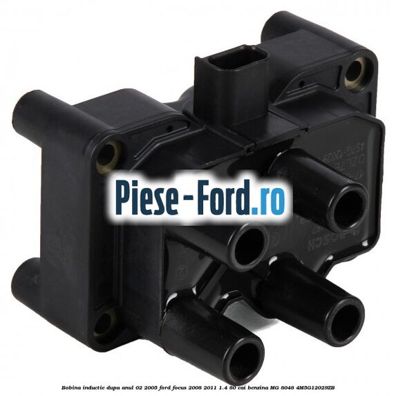 Bobina inductie dupa anul 02/2005 Ford Focus 2008-2011 1.4 80 cai benzina #077B33B3CC