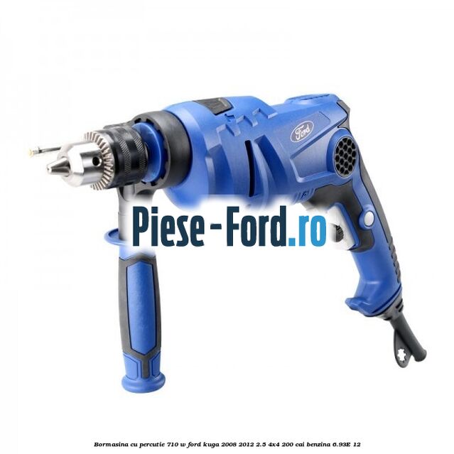 Bormasina cu percutie 710 W Ford Kuga 2008-2012 2.5 4x4 200 cai benzina #8B4FEF62A3