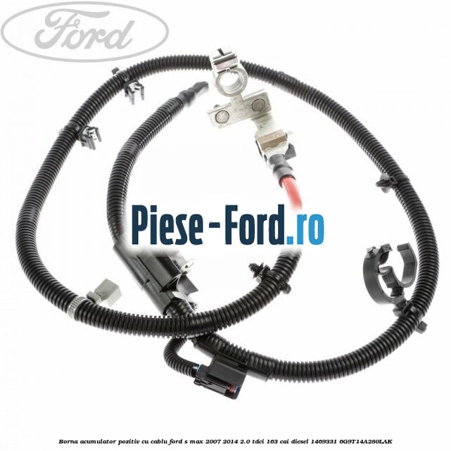 Borna acumulator pozitiv cu cablu Ford S-Max 2007-2014 2.0 TDCi 163 cai diesel