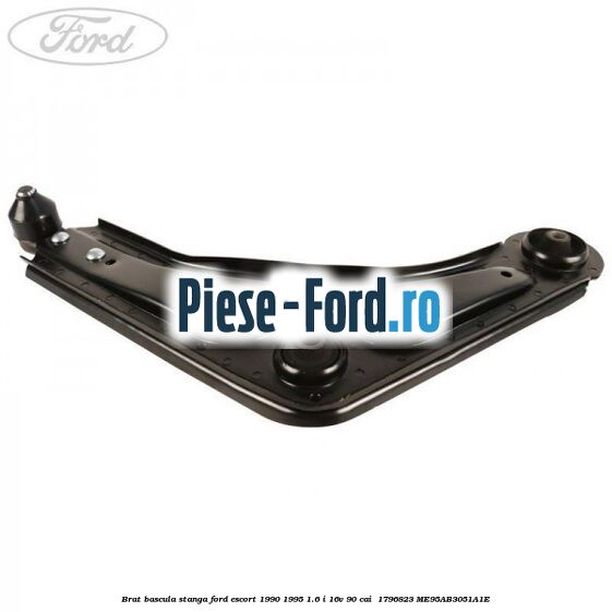 Brat bascula stanga Ford Escort 1990-1995 1.6 i 16V 90 cai  #F49E6EE9C3