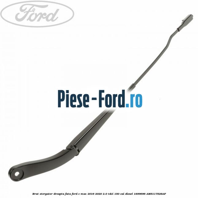 Brat stergator dreapta fata Ford C-Max 2016-2020 2.0 TDCi 150 cai diesel #B4896EBFAA
