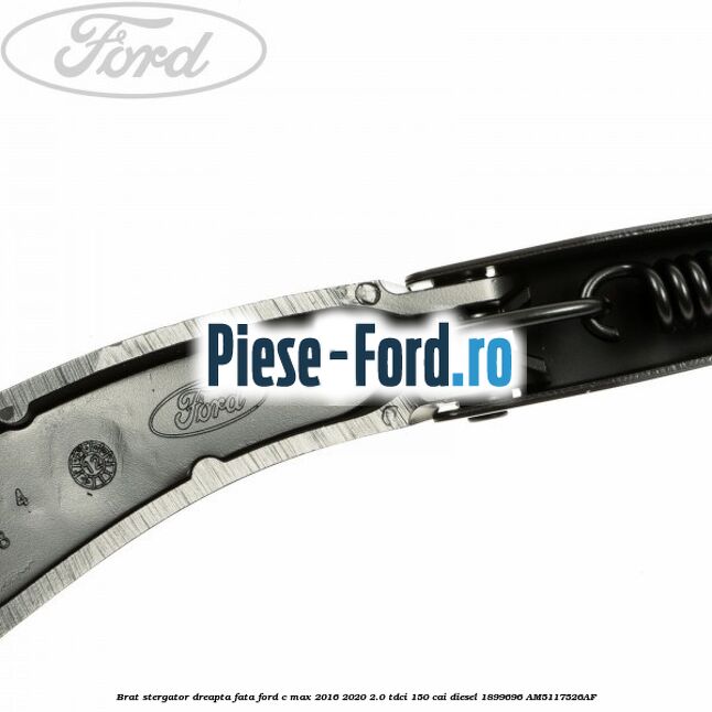Brat stergator dreapta fata Ford C-Max 2016-2020 2.0 TDCi 150 cai diesel #B4896EBFAA