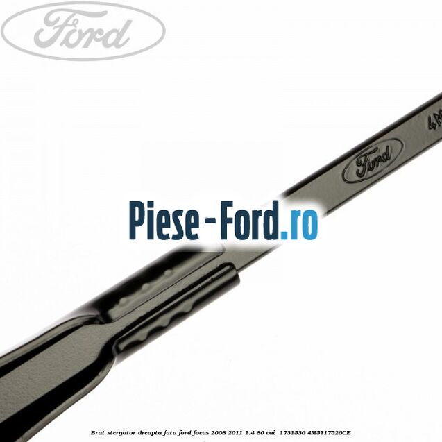 Brat stergator dreapta fata Ford Focus 2008-2011 1.4 80 cai  #8920E5D5CC