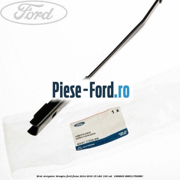 Brat stergator dreapta Ford Focus 2014-2018 1.5 TDCi 120 cai #8DDA1AE5B3