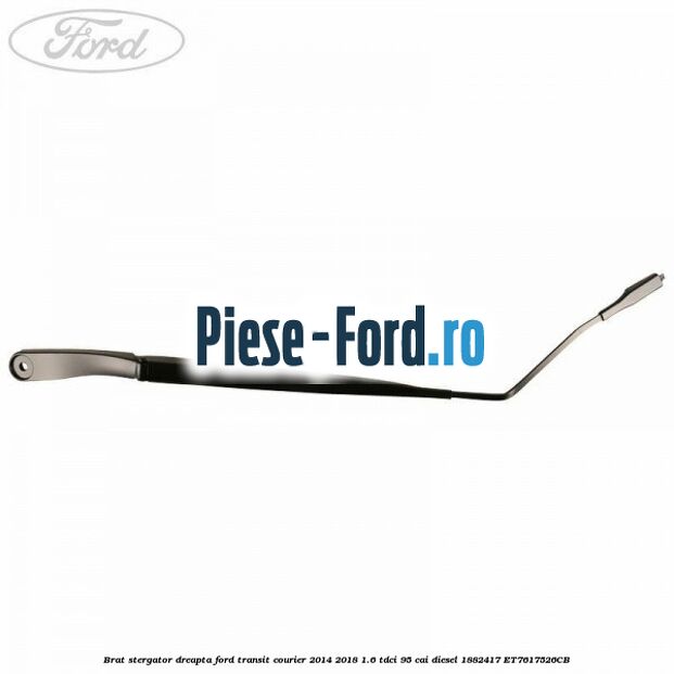 Brat stergator dreapta Ford Transit Courier 2014-2018 1.6 TDCi 95 cai diesel #1B04F3DD6F