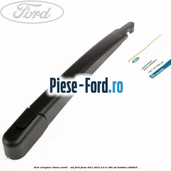 Brat stergator luneta combi / suv Ford Focus 2011-2014 2.0 ST 250 cai