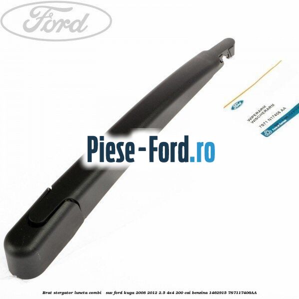 Brat stergator luneta combi / suv Ford Kuga 2008-2012 2.5 4x4 200 cai benzina