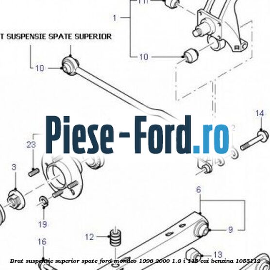 Brat suspensie superior spate Ford Mondeo 1996-2000 1.8 i 115 cai benzina