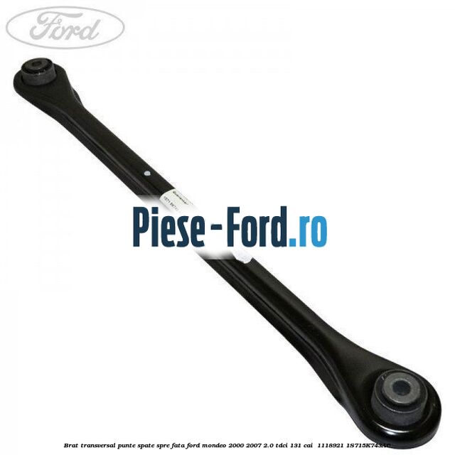 Brat transversal punte spate spre fata Ford Mondeo 2000-2007 2.0 TDCi 131 cai  #D59DDCC803
