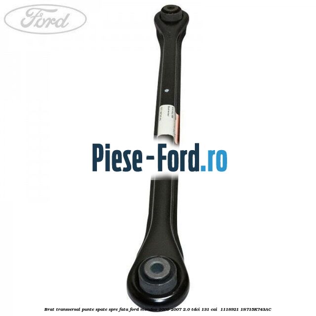 Brat transversal punte spate spre fata Ford Mondeo 2000-2007 2.0 TDCi 131 cai  #D59DDCC803