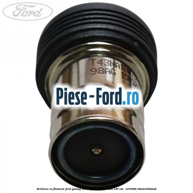 Bricheta cu filament Ford Galaxy 2015-2023 2.0 TDCi 4x4 150 cai  #0F408BE669