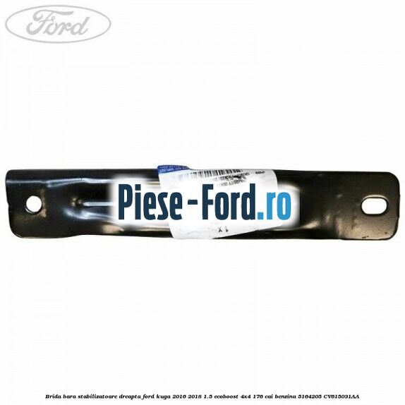 Brida bara stabilizatoare dreapta Ford Kuga 2016-2018 1.5 EcoBoost 4x4 176 cai benzina #A9BAF47CEB