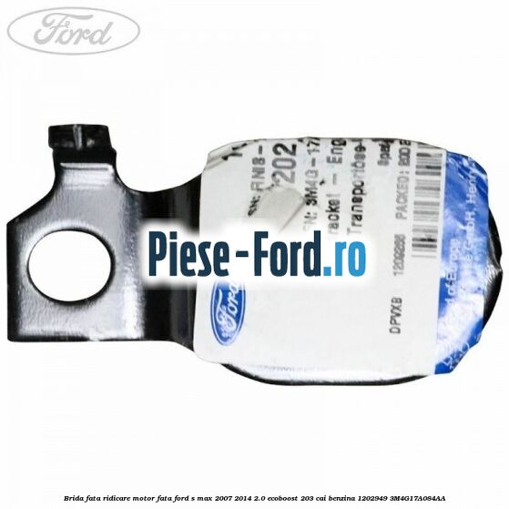Brida fata ridicare motor fata Ford S-Max 2007-2014 2.0 EcoBoost 203 cai benzina