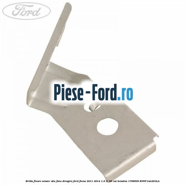 Brida fixare senzor abs fata dreapta Ford Focus 2011-2014 1.6 Ti 85 cai benzina