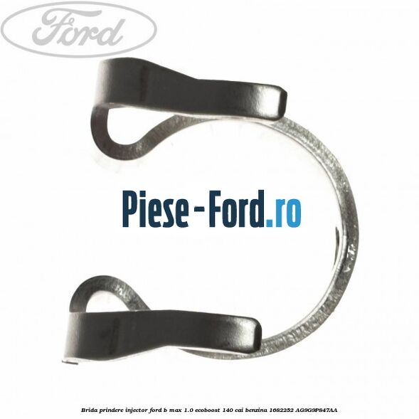 Brida prindere injector Ford B-Max 1.0 EcoBoost 140 cai benzina #D9AC18CF29