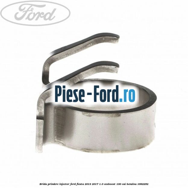 Brida prindere injector Ford Fiesta 2013-2017 1.0 EcoBoost 100 cai
