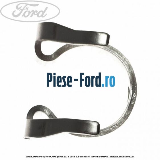 Brida prindere injector Ford Focus 2011-2014 1.6 EcoBoost 150 cai #609651EB19 Brida prindere injector Ford Focus 2011-2014 1.6 EcoBoost 150 cai benzina #609651EB19