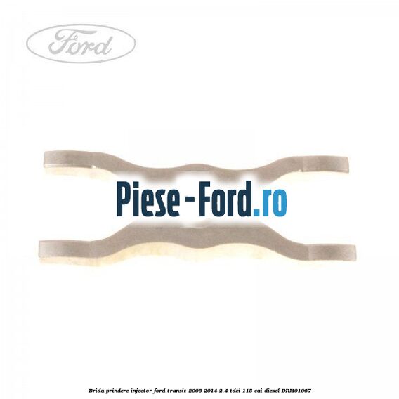 Brida prindere injector Ford Transit 2006-2014 2.4 TDCi 115 cai #8B971BAD4E