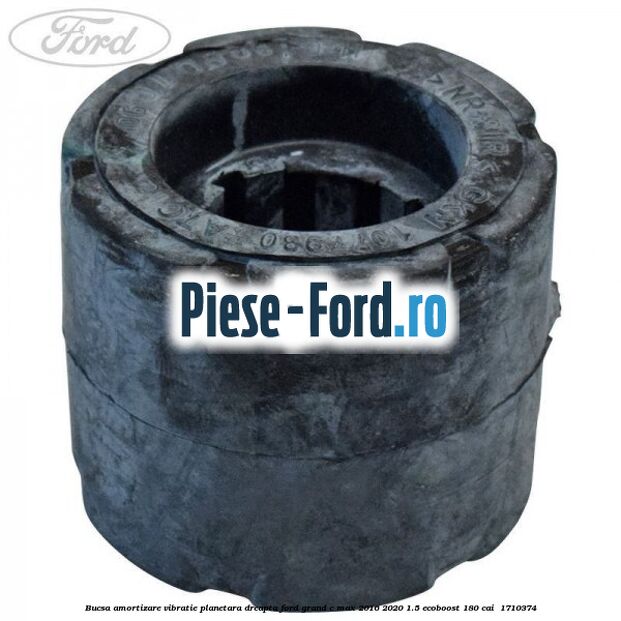 Bucsa amortizare vibratie planetara dreapta Ford Grand C-Max 2016-2020 1.5 EcoBoost 180 cai  #68D61D4DD8