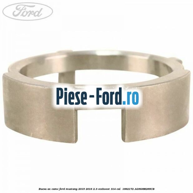 Bucsa ax came Ford Mustang 2015-2018 2.3 EcoBoost 314 cai  #B9EDCDD2B8