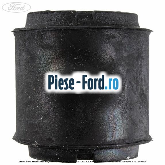 Bucsa bara stabilizatoare fata 22 mm Ford Focus 2011-2014 1.6 EcoBoost 150 cai #794C0D5FE6 Bucsa bara stabilizatoare fata 22 mm Ford Focus 2011-2014 1.6 EcoBoost 150 cai benzina #794C0D5FE6