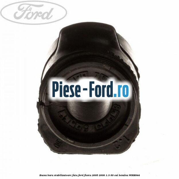 Bucsa bara stabilizatoare fata Ford Fiesta 2005-2008 1.3 60 cai