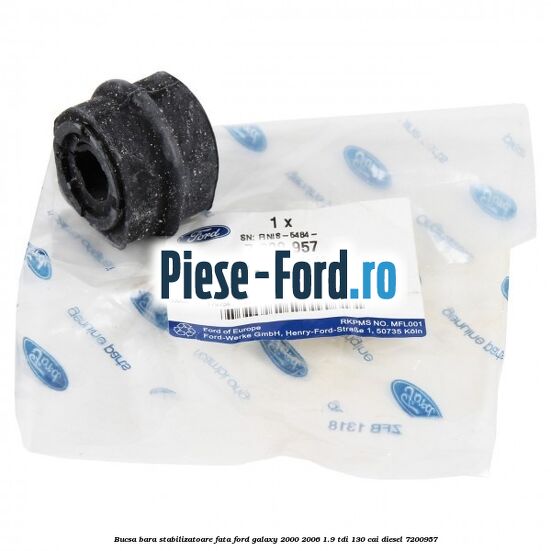 Bucsa bara stabilizatoare fata Ford Galaxy 2000-2006 1.9 TDI 130 cai diesel #E81D3B0C43