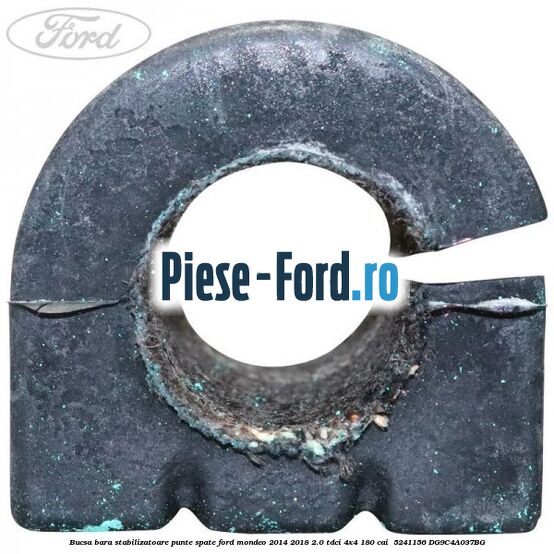 Bucsa bara stabilizatoare punte spate Ford Mondeo 2014-2018 2.0 TDCi 4x4 180 cai  #49876FFFC0