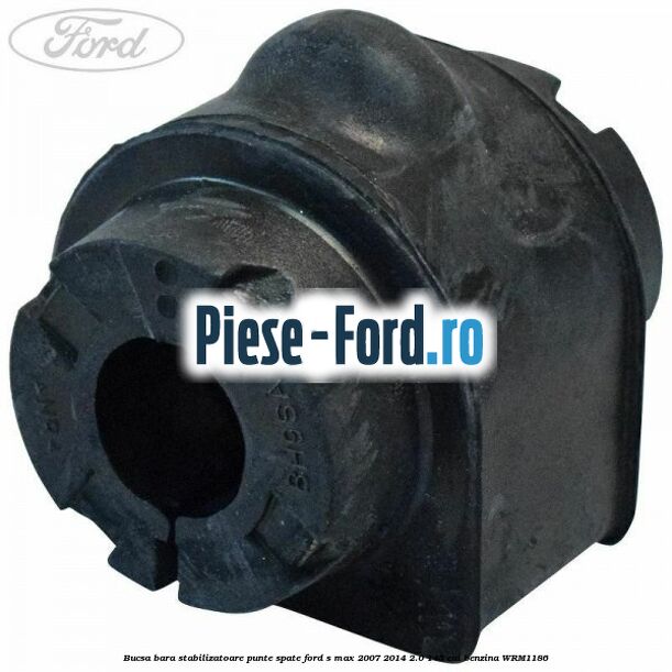 Bucsa bara stabilizatoare fata Ford S-Max 2007-2014 2.0 145 cai benzina