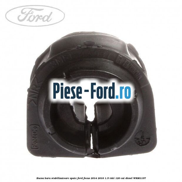 Bucsa bara stabilizatoare punte fata 23 mm Ford Focus 2014-2018 1.5 TDCi 120 cai diesel