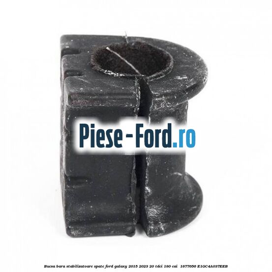 Bucsa bara stabilizatoare spate Ford Galaxy 2015-2023 2.0 TDCi 180 cai #F98FBFBB91