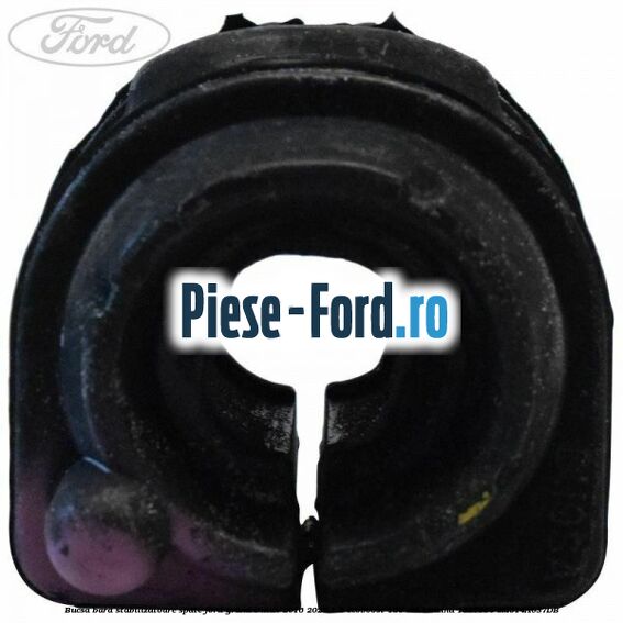 Bucsa bara stabilizatoare spate Ford Grand C-Max 2016-2020 1.5 EcoBoost 150 cai benzina #2907DC35BB