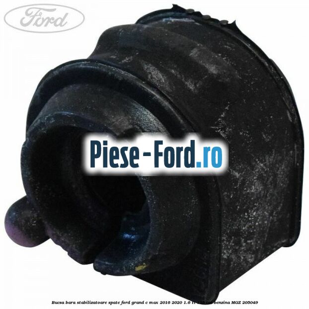Bucsa bara stabilizatoare spate Ford Grand C-Max 2016-2020 1.6 Ti 125 cai #DC3CF55F75