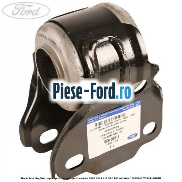 Bucsa bascula fata inspre spate dreapta Ford Mondeo 2008-2014 2.0 TDCi 130 cai diesel #EA95894E26
