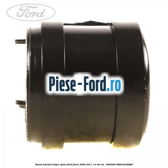 Bucsa bascula inspre spate Ford Focus 2008-2011 1.4 80 cai  #CF5D661B62