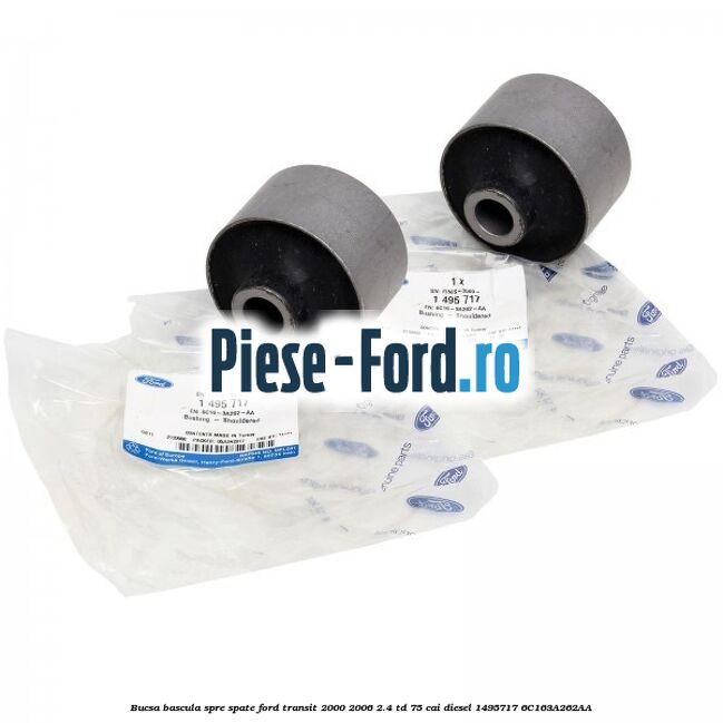 Bucsa bascula spre spate Ford Transit 2000-2006 2.4 TD 75 cai diesel #B709EE8A1E