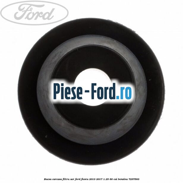 Bucsa carcasa filtru aer Ford Fiesta 2013-2017 1.25 60 cai benzina #5FC0CA54DA