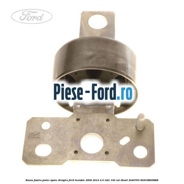 Bucsa fuzeta punte spate dreapta Ford Mondeo 2008-2014 2.0 TDCi 130 cai diesel #1A5E48308E