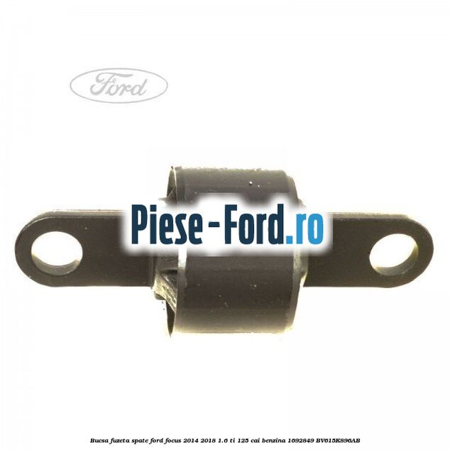 Bucsa fuzeta spate Ford Focus 2014-2018 1.6 Ti 125 cai benzina #66B1481D8D
