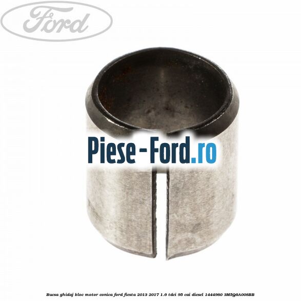 Bucsa capac motor spre spate Ford Fiesta 2013-2017 1.6 TDCi 95 cai diesel
