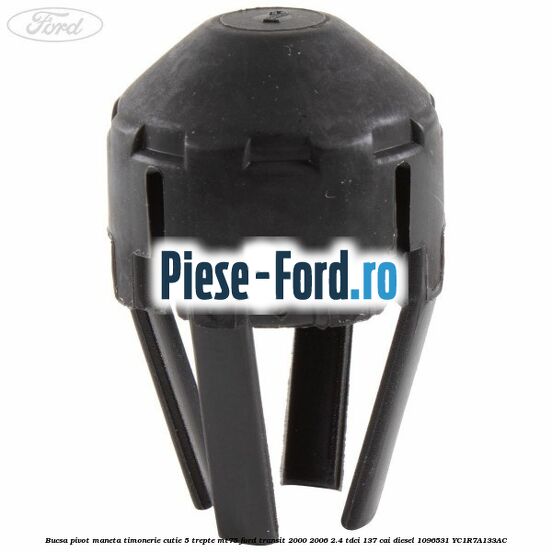 Bucsa pivot maneta timonerie cutie 5 trepte MT75 Ford Transit 2000-2006 2.4 TDCi 137 cai #3B8BD1D1DA Bucsa pivot maneta timonerie cutie 5 trepte MT75 Ford Transit 2000-2006 2.4 TDCi 137 cai diesel #3B8BD1D1DA