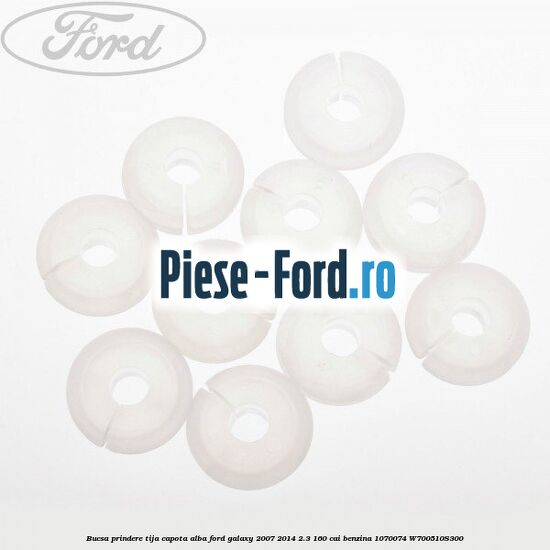 Bucsa prindere tija capota alba Ford Galaxy 2007-2014 2.3 160 cai benzina #7A11D32800