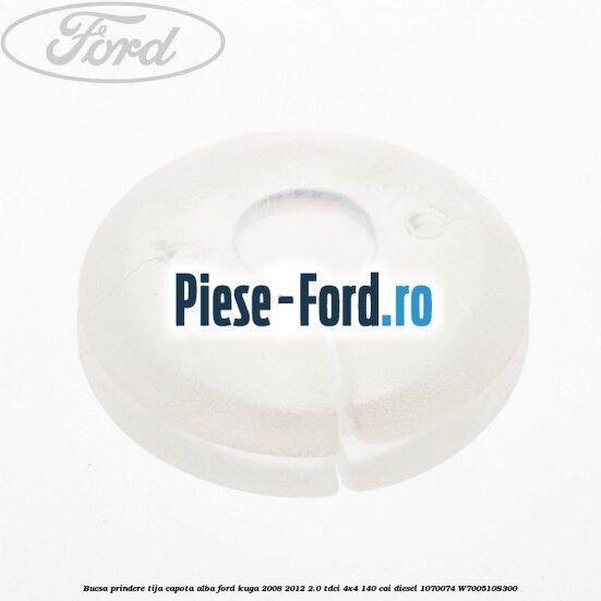 Bucsa prindere tija capota alba Ford Kuga 2008-2012 2.0 TDCI 4x4 140 cai diesel