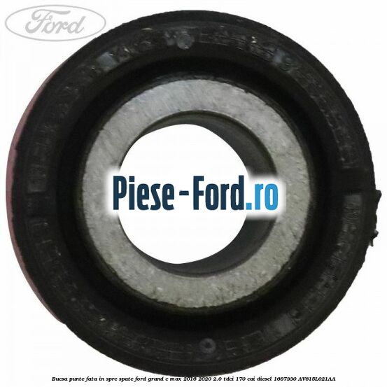 Bucsa punte fata in spre spate Ford Grand C-Max 2016-2020 2.0 TDCi 170 cai diesel #967DBE82D5