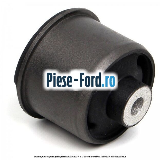 Bucsa punte spate Ford Fiesta 2013-2017 1.0 65 cai benzina #CCB9927F56